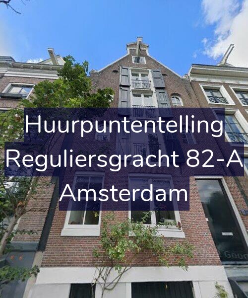 Foto gevel Huurpuntentelling voor Reguliersgracht 82-A, Amsterdam