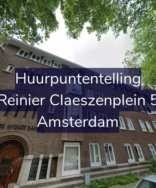 Foto gevel Huurpuntentelling voor Reinier Claeszenplein 5, Amsterdam