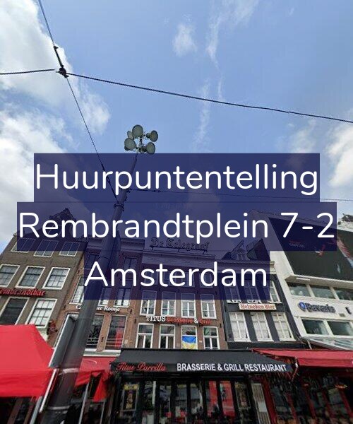 Foto gevel Huurpuntentelling voor Rembrandtplein 7-2, Amsterdam