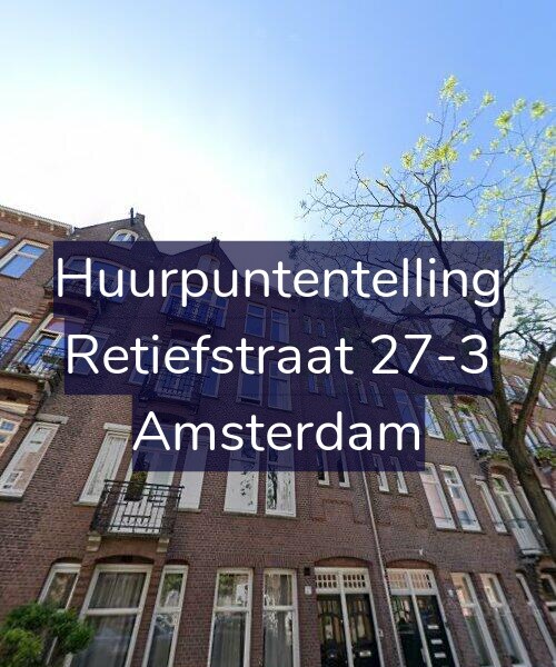 Foto gevel Huurpuntentelling voor Retiefstraat 27-3, Amsterdam