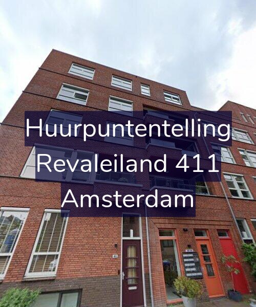 Foto gevel Huurpuntentelling voor Revaleiland 411, Amsterdam