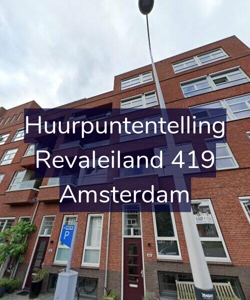 Foto gevel Huurpuntentelling voor Revaleiland 419, Amsterdam