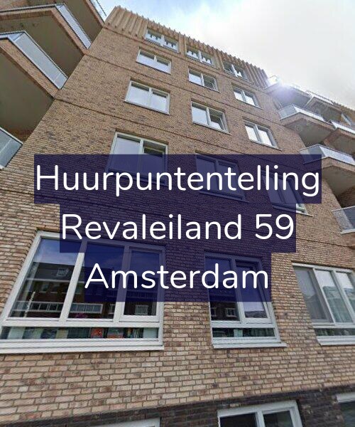 Foto gevel Huurpuntentelling voor Revaleiland 59, Amsterdam