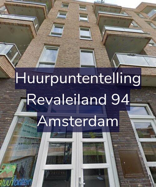 Foto gevel Huurpuntentelling voor Revaleiland 94, Amsterdam