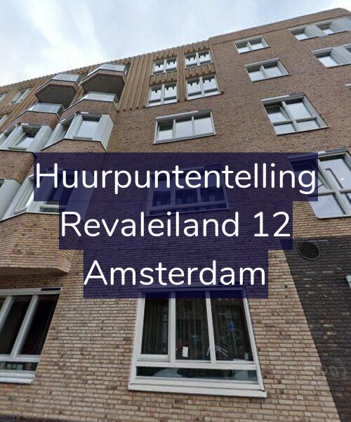 Foto gevel Huurpuntentelling voor Revaleiland 12, Amsterdam