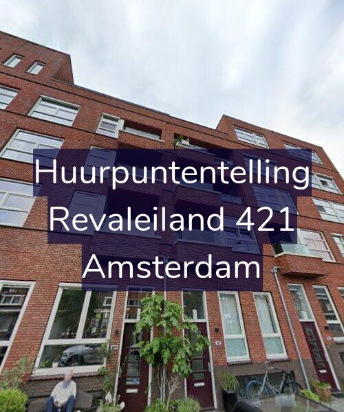 Foto gevel Huurpuntentelling voor Revaleiland 421, Amsterdam