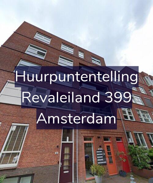 Foto gevel Huurpuntentelling voor Revaleiland 399, Amsterdam