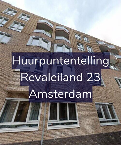 Foto gevel Huurpuntentelling voor Revaleiland 23, Amsterdam