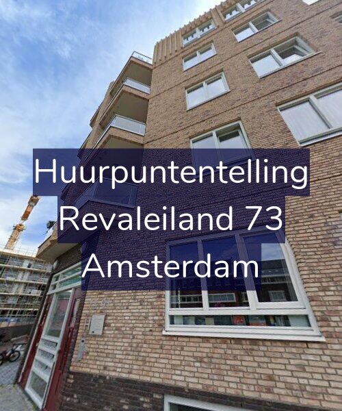 Foto gevel Huurpuntentelling voor Revaleiland 73, Amsterdam