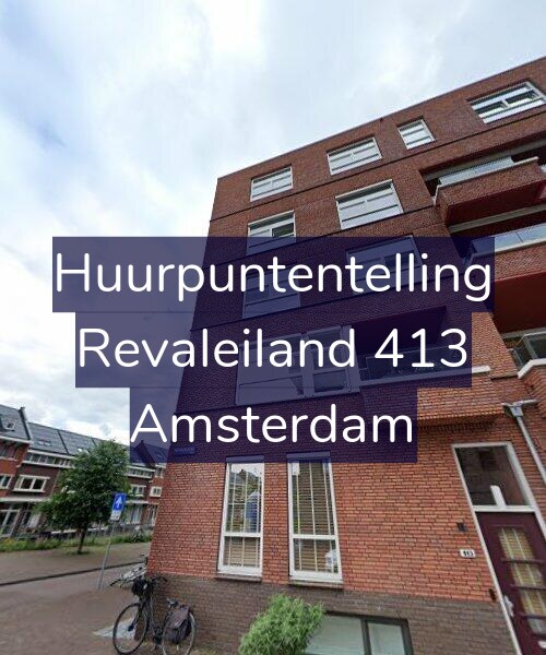 Foto gevel Huurpuntentelling voor Revaleiland 413, Amsterdam