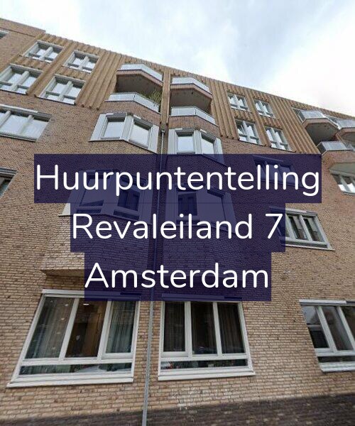 Foto gevel Huurpuntentelling voor Revaleiland 7, Amsterdam