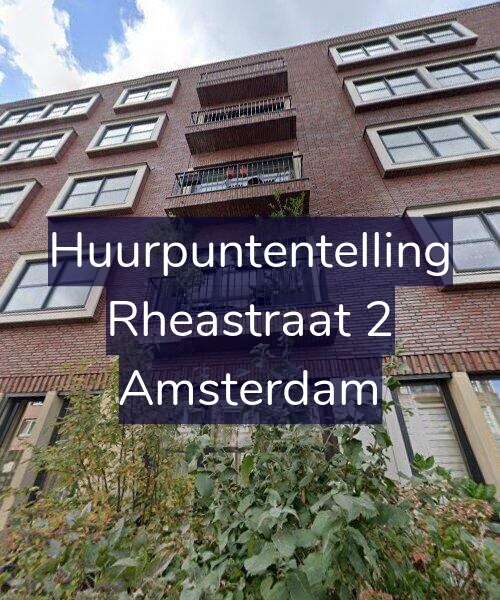 Foto gevel Huurpuntentelling voor Rheastraat 2, Amsterdam