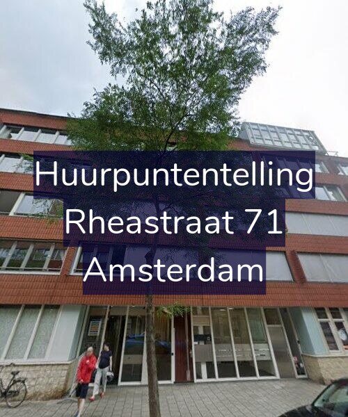 Foto gevel Huurpuntentelling voor Rheastraat 71, Amsterdam