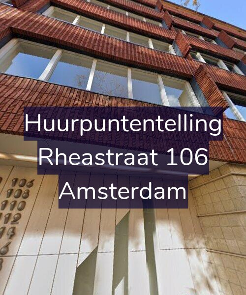 Foto gevel Huurpuntentelling voor Rheastraat 106, Amsterdam