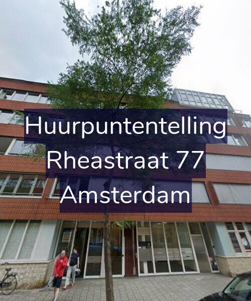 Foto gevel Huurpuntentelling voor Rheastraat 77, Amsterdam