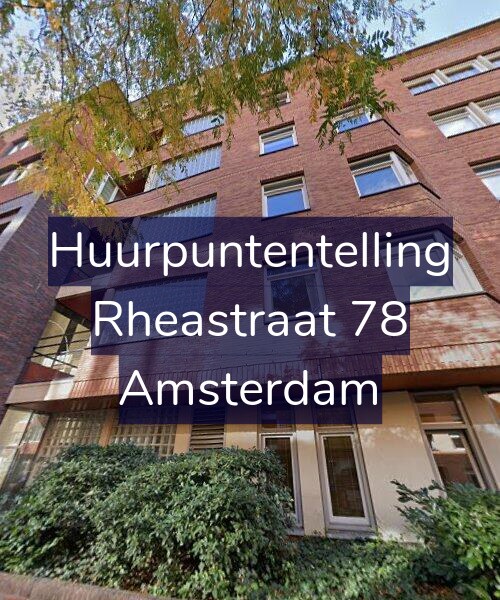 Foto gevel Huurpuntentelling voor Rheastraat 78, Amsterdam
