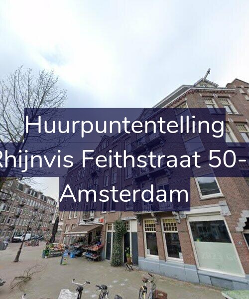 Foto gevel Huurpuntentelling voor Rhijnvis Feithstraat 50-1, Amsterdam