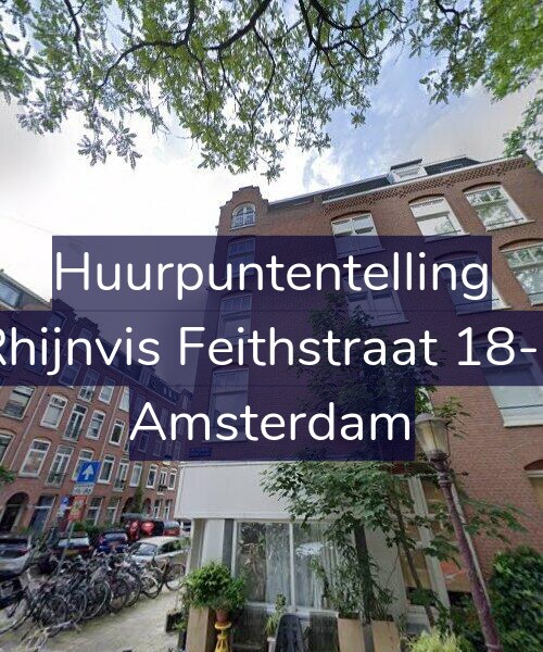 Foto gevel Huurpuntentelling voor Rhijnvis Feithstraat 18-4, Amsterdam
