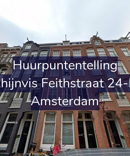 Foto gevel Huurpuntentelling voor Rhijnvis Feithstraat 24-D, Amsterdam