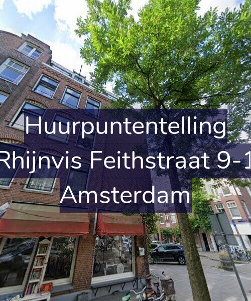 Foto gevel Huurpuntentelling voor Rhijnvis Feithstraat 9-1, Amsterdam
