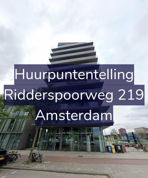 Foto gevel Huurpuntentelling voor Ridderspoorweg 219, Amsterdam
