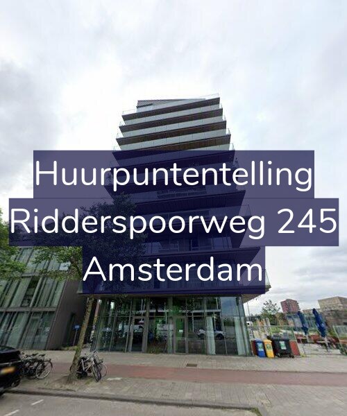 Foto gevel Huurpuntentelling voor Ridderspoorweg 245, Amsterdam