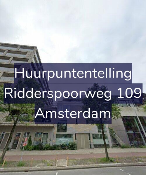 Foto gevel Huurpuntentelling voor Ridderspoorweg 109, Amsterdam