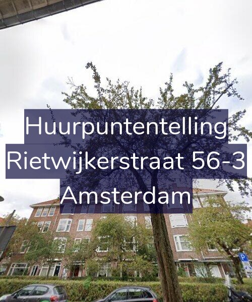 Foto gevel Huurpuntentelling voor Rietwijkerstraat 56-3, Amsterdam