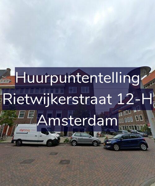 Foto gevel Huurpuntentelling voor Rietwijkerstraat 12-H, Amsterdam