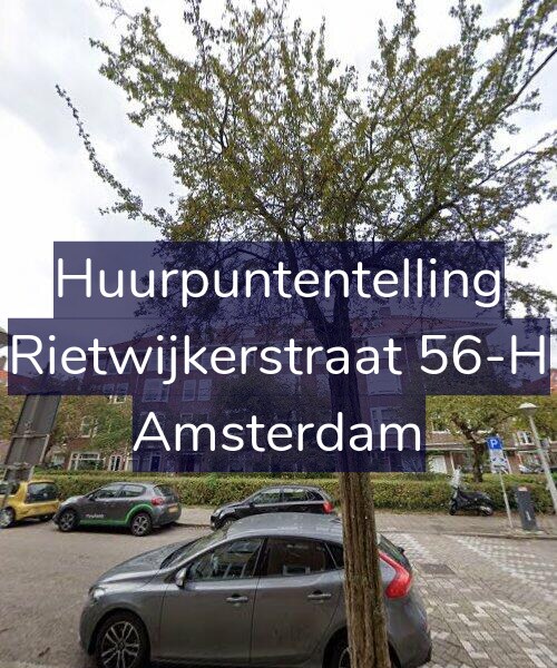 Foto gevel Huurpuntentelling voor Rietwijkerstraat 56-H, Amsterdam