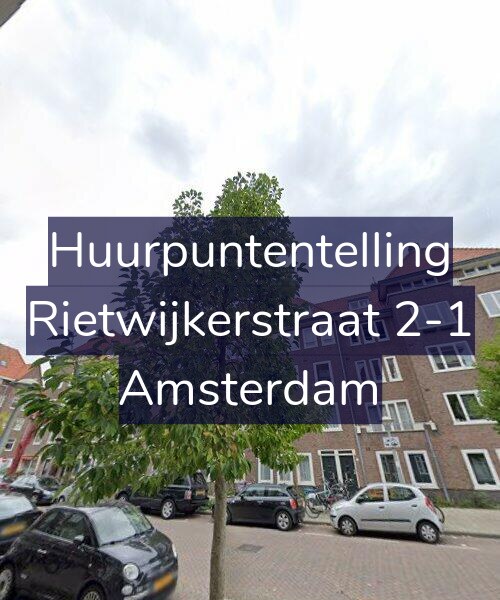 Foto gevel Huurpuntentelling voor Rietwijkerstraat 2-1, Amsterdam