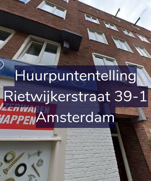 Foto gevel Huurpuntentelling voor Rietwijkerstraat 39-1, Amsterdam