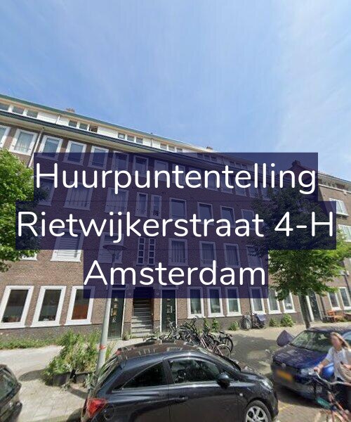 Foto gevel Huurpuntentelling voor Rietwijkerstraat 4-H, Amsterdam