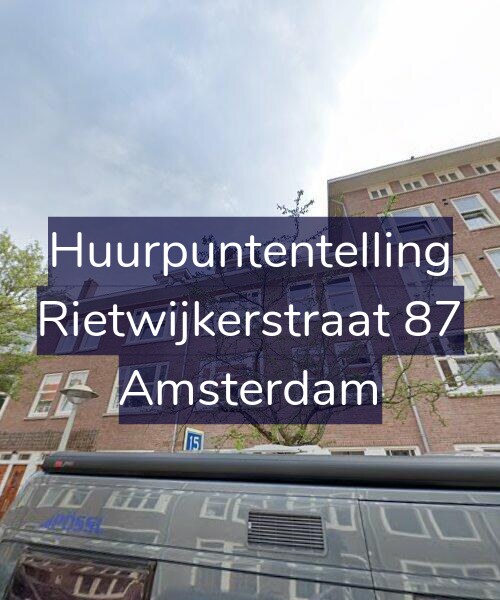 Foto gevel Huurpuntentelling voor Rietwijkerstraat 87, Amsterdam
