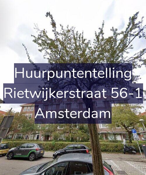 Foto gevel Huurpuntentelling voor Rietwijkerstraat 56-1, Amsterdam