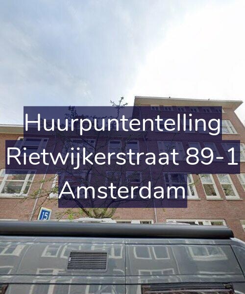 Foto gevel Huurpuntentelling voor Rietwijkerstraat 89-1, Amsterdam