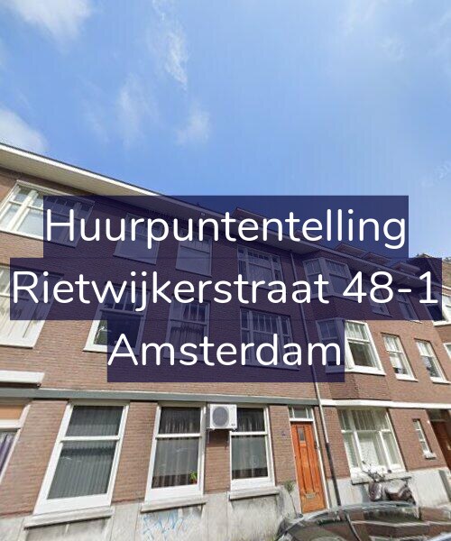 Foto gevel Huurpuntentelling voor Rietwijkerstraat 48-1, Amsterdam