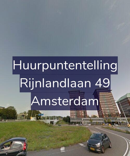 Foto gevel Huurpuntentelling voor Rijnlandlaan 49, Amsterdam