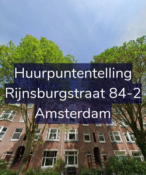Foto gevel Huurpuntentelling voor Rijnsburgstraat 84-2, Amsterdam