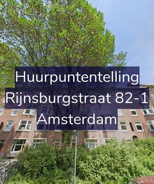 Foto gevel Huurpuntentelling voor Rijnsburgstraat 82-1, Amsterdam