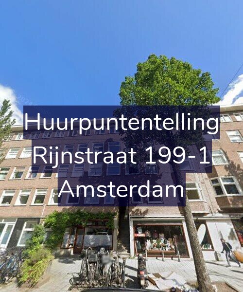 Foto gevel Huurpuntentelling voor Rijnstraat 199-1, Amsterdam
