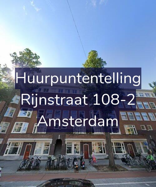 Foto gevel Huurpuntentelling voor Rijnstraat 108-2, Amsterdam
