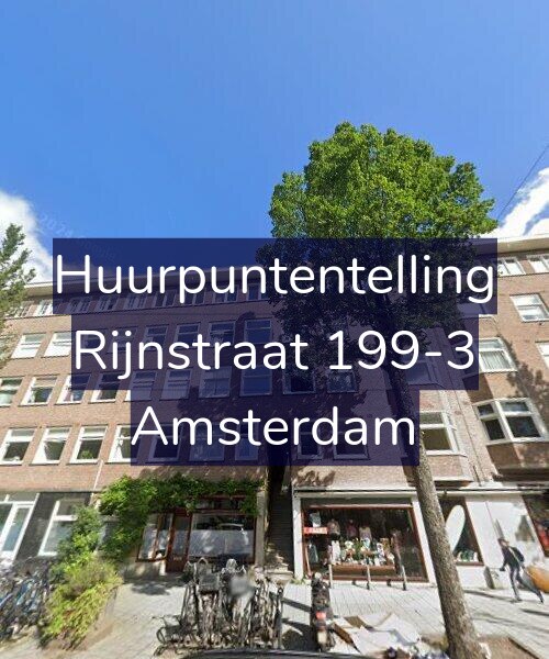 Foto gevel Huurpuntentelling voor Rijnstraat 199-3, Amsterdam