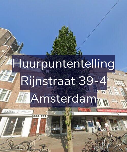 Foto gevel Huurpuntentelling voor Rijnstraat 39-4, Amsterdam