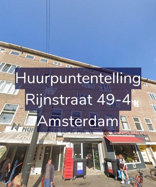 Foto gevel Huurpuntentelling voor Rijnstraat 49-4, Amsterdam