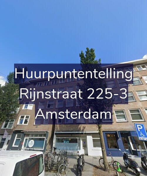 Foto gevel Huurpuntentelling voor Rijnstraat 225-3, Amsterdam