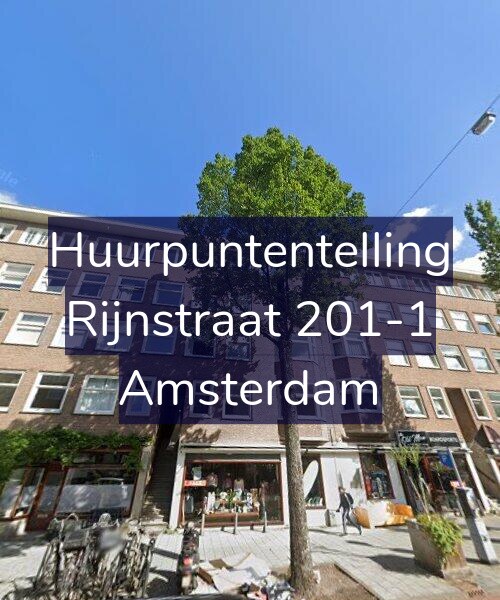 Foto gevel Huurpuntentelling voor Rijnstraat 201-1, Amsterdam