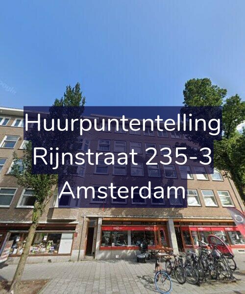 Foto gevel Huurpuntentelling voor Rijnstraat 235-3, Amsterdam