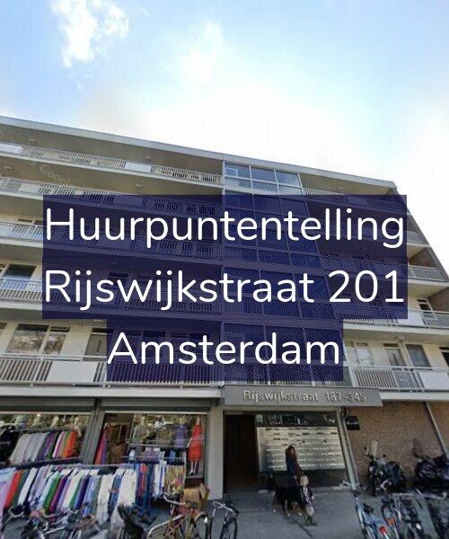 Foto gevel Huurpuntentelling voor Rijswijkstraat 201, Amsterdam