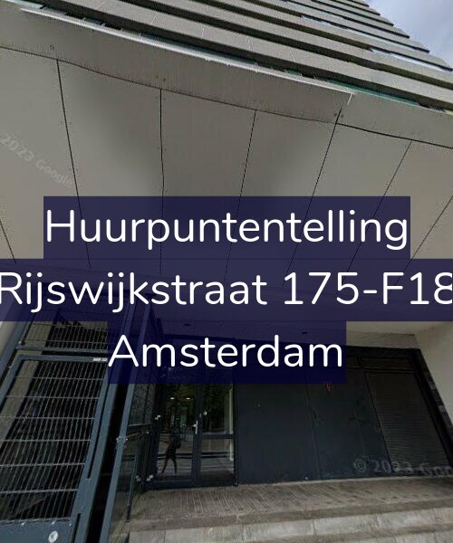 Foto gevel Huurpuntentelling voor Rijswijkstraat 175-F18, Amsterdam